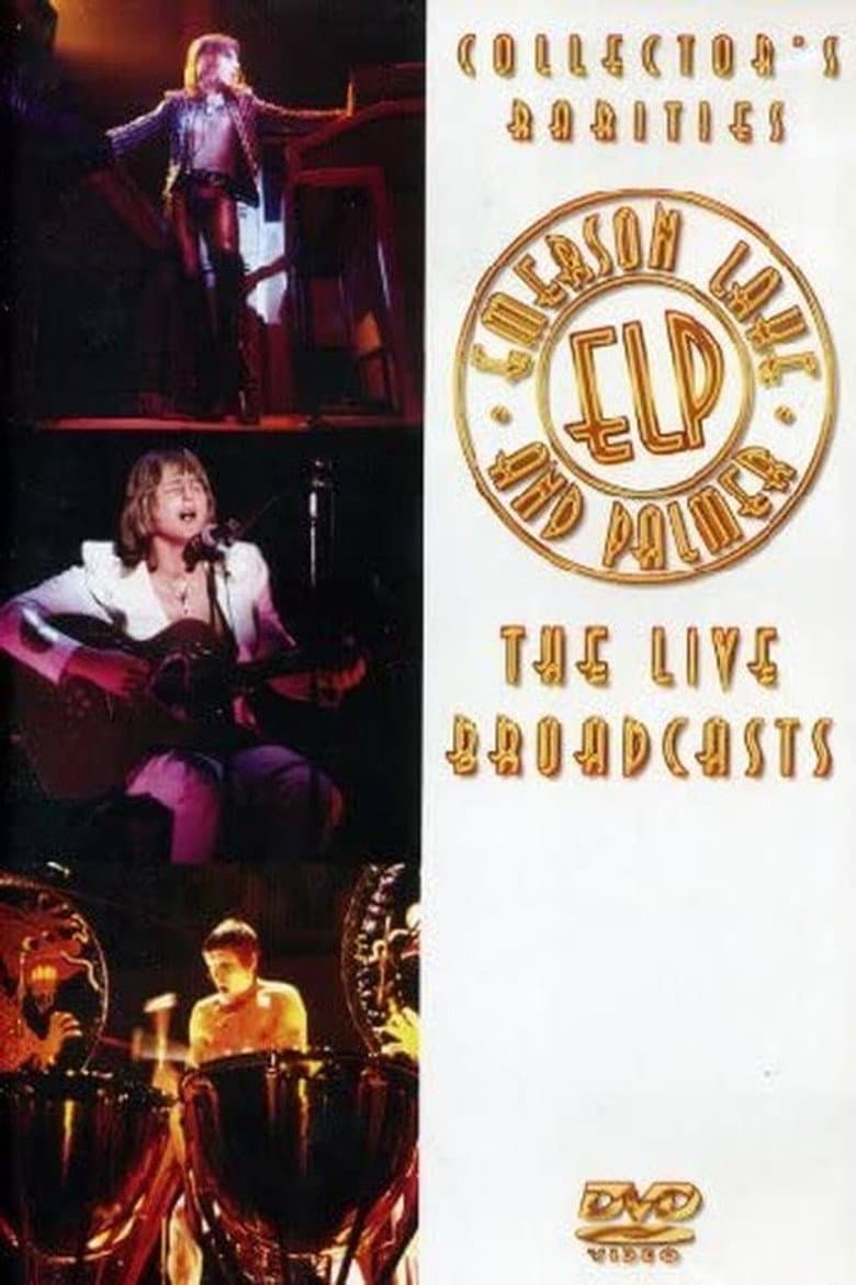 Emerson, Lake and Palmer: The Live Broadcasts poster