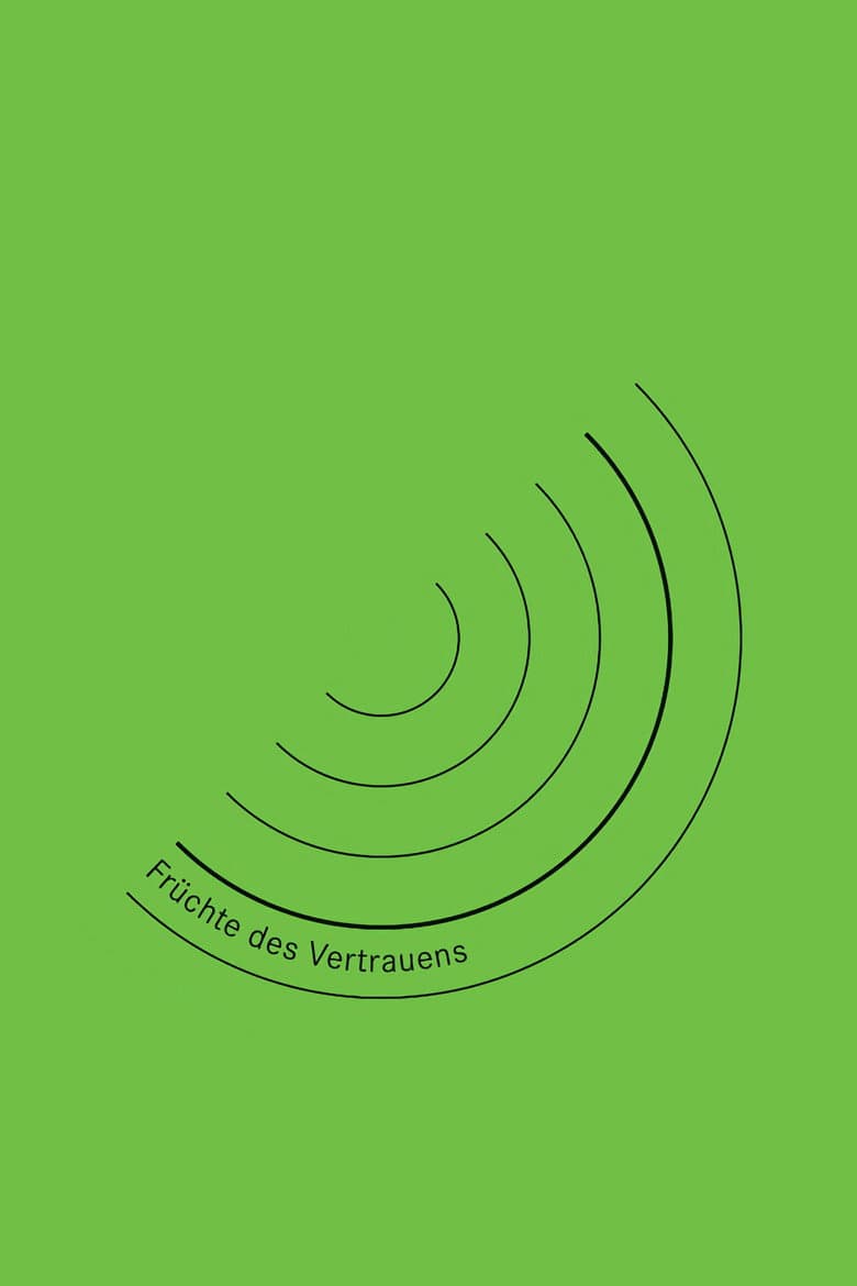 Früchte des Vertrauens poster