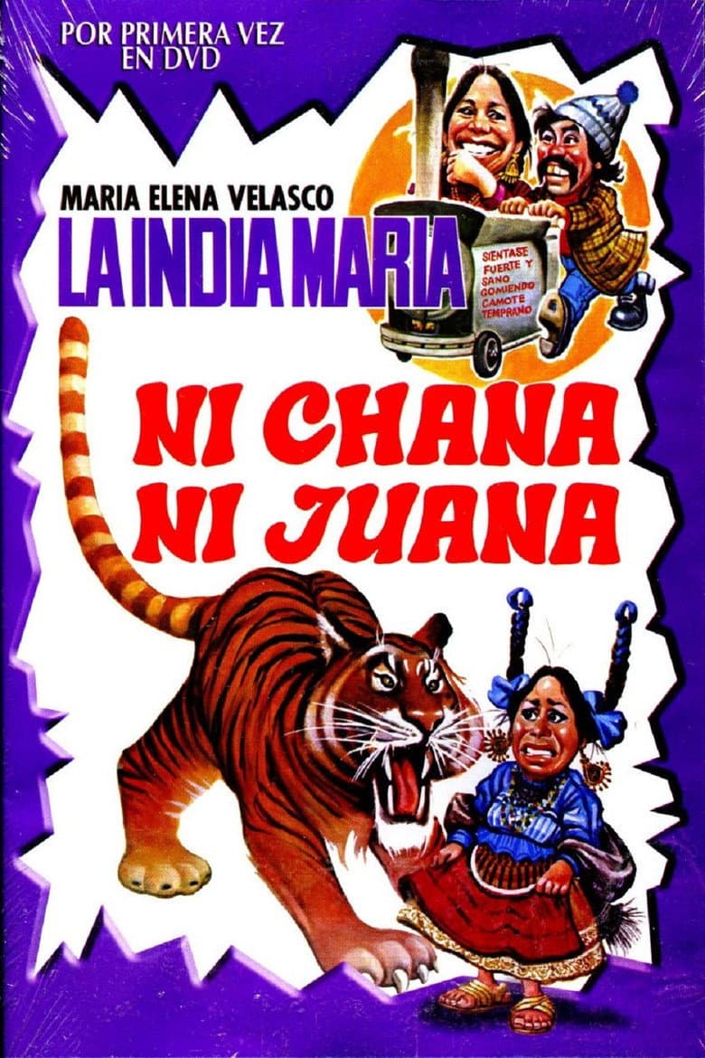 Ni Chana Ni Juana poster