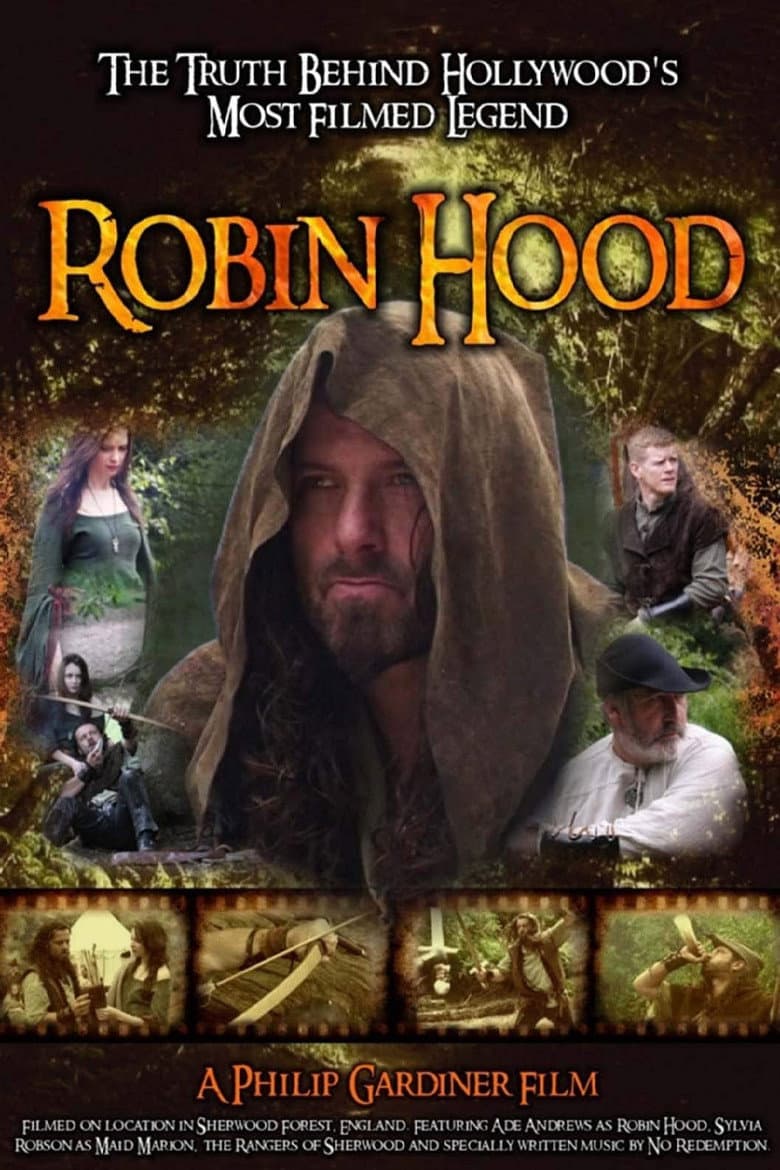 Robin Hood: The Truth Behind Hollywood's Most Filmed Legend poster