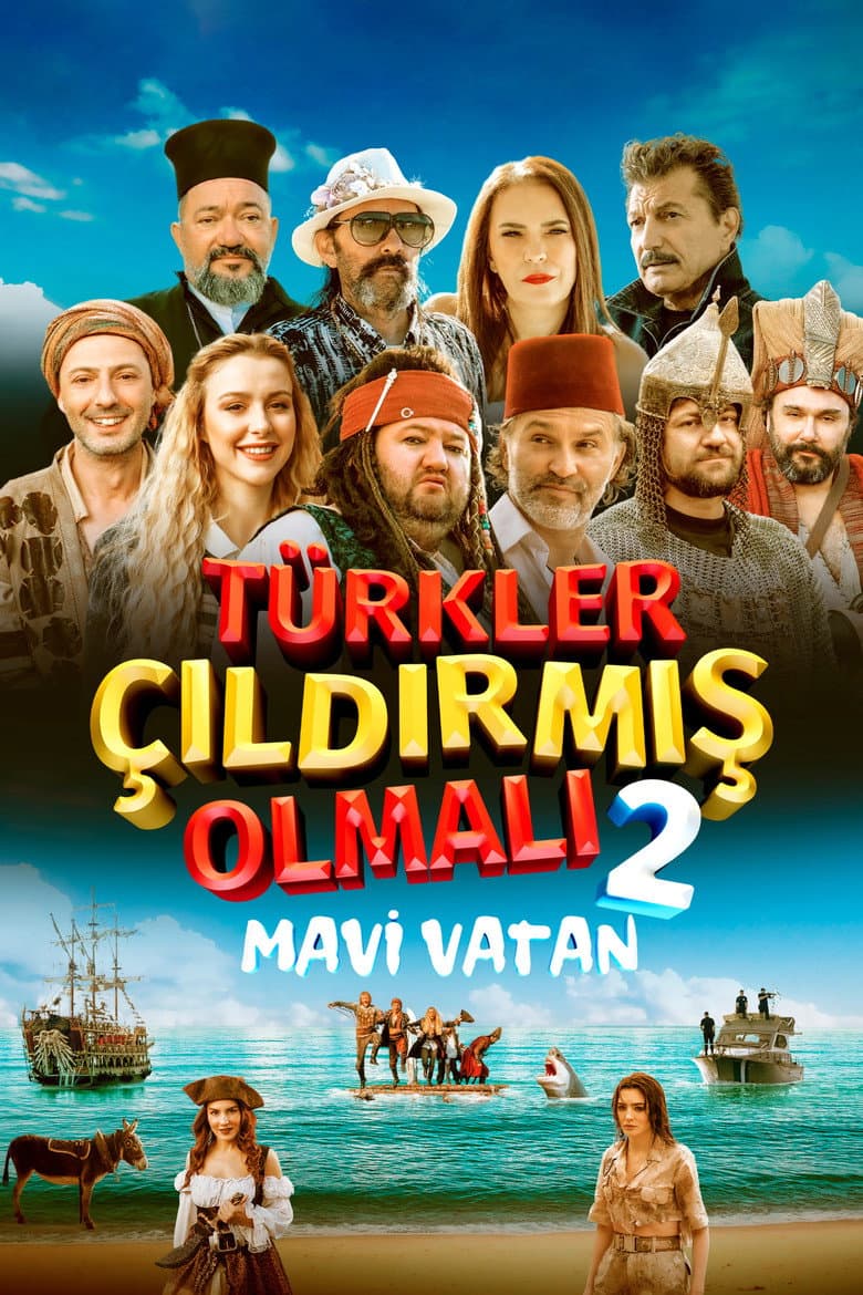 The Turks Must Be Crazy 2: Blue Homeland poster