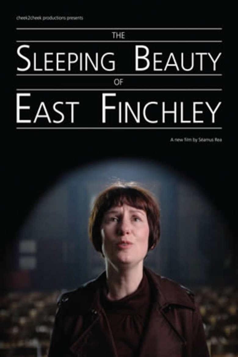 The Sleeping Beauty of East Finchley poster