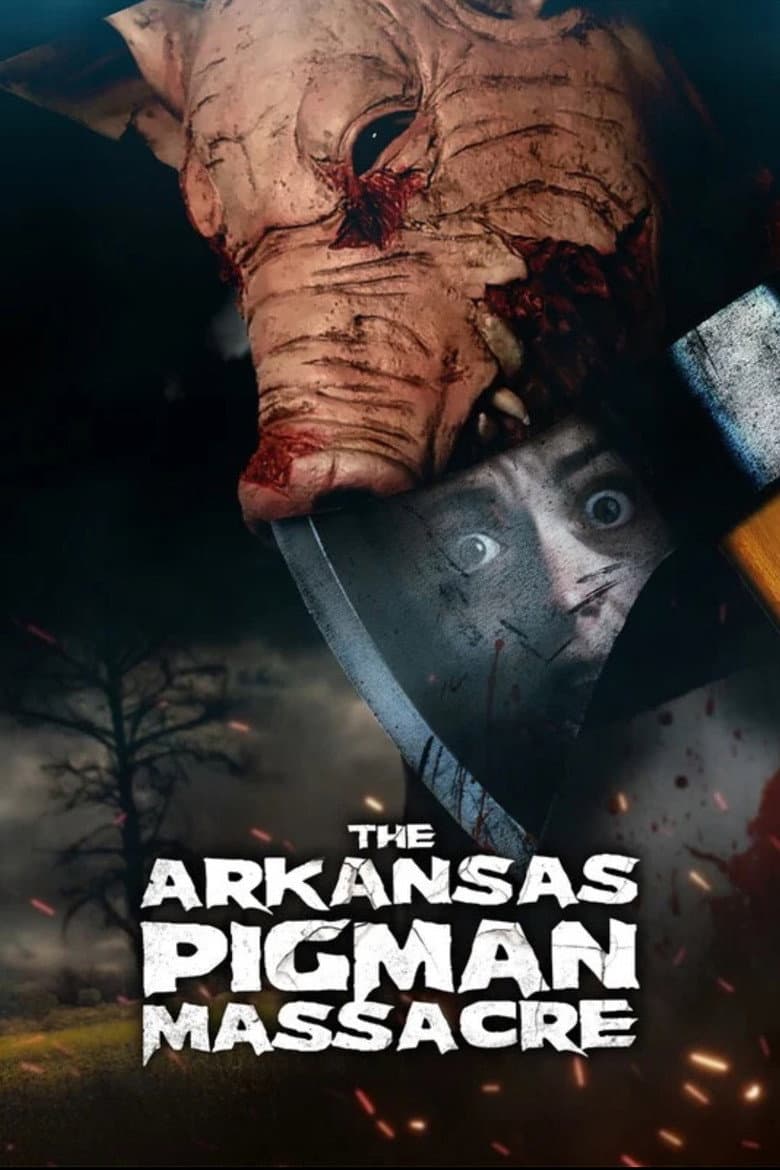 The Arkansas Pigman Massacre poster