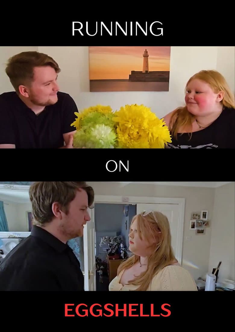 Running On Eggshells poster