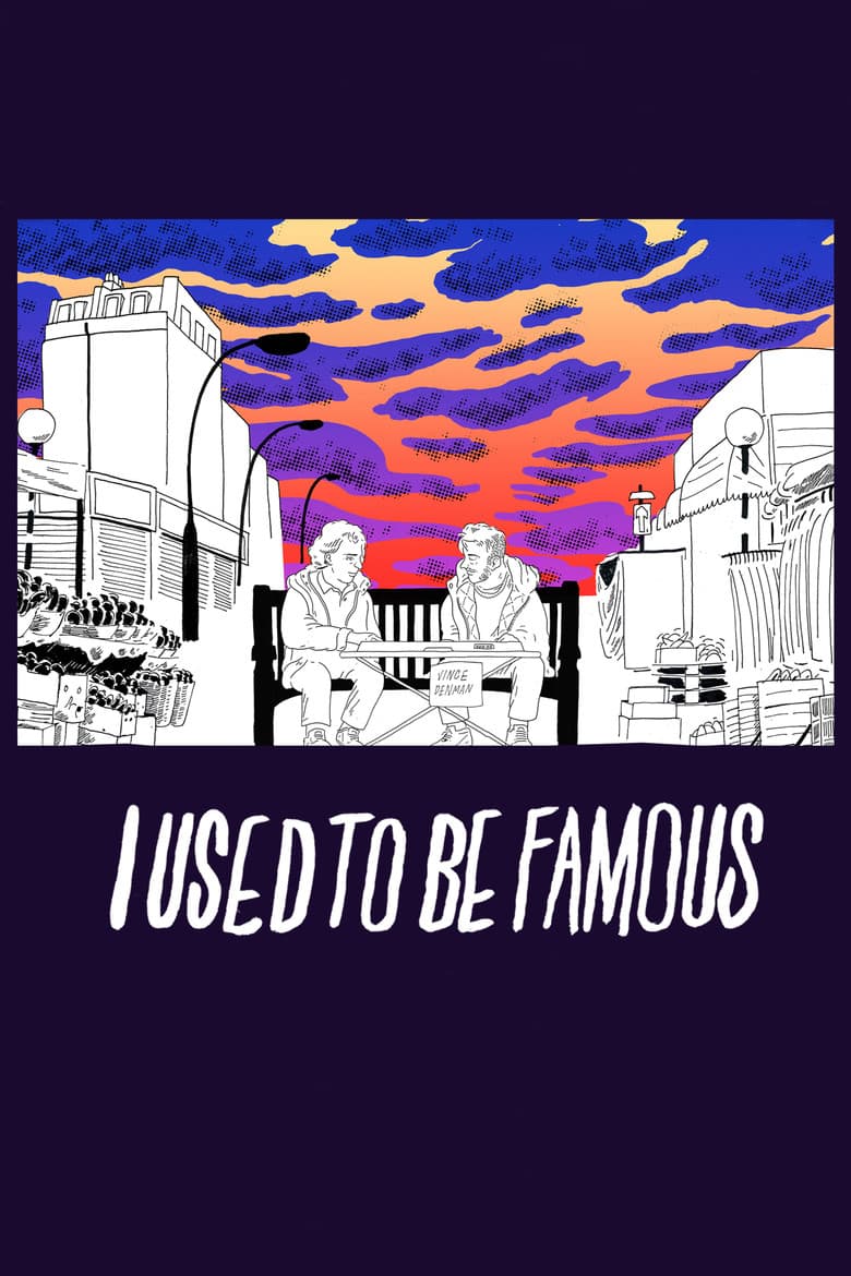 I Used to Be Famous poster