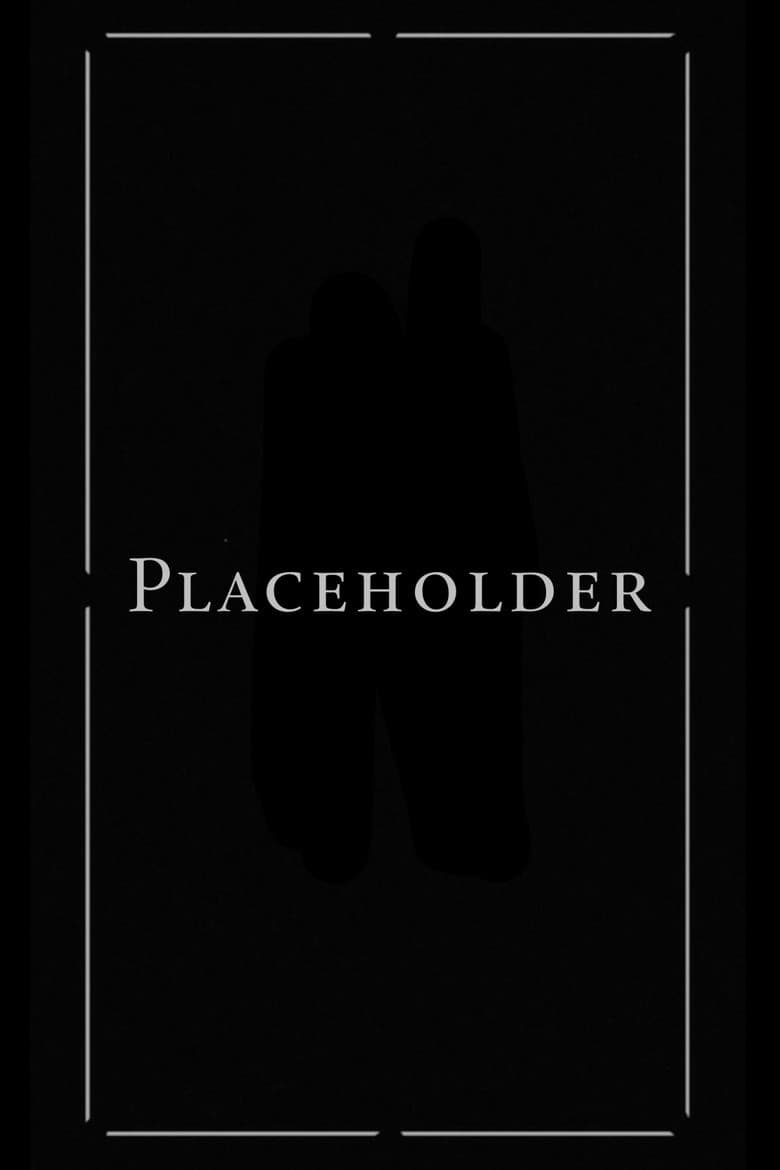 Placeholder poster