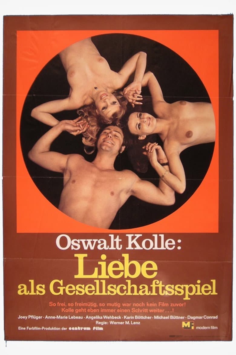 Oswalt Kolle: Liebe als Gesellschaftsspiel poster