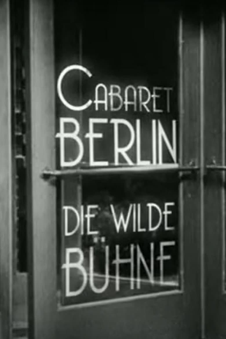 Cabaret-Berlin, the Wild Scene poster