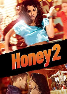 Honey 2 poster