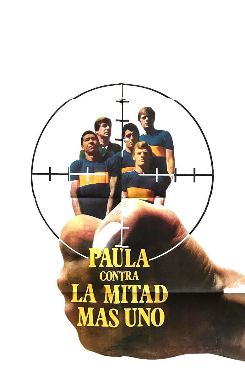 Paula contra la mitad más uno poster