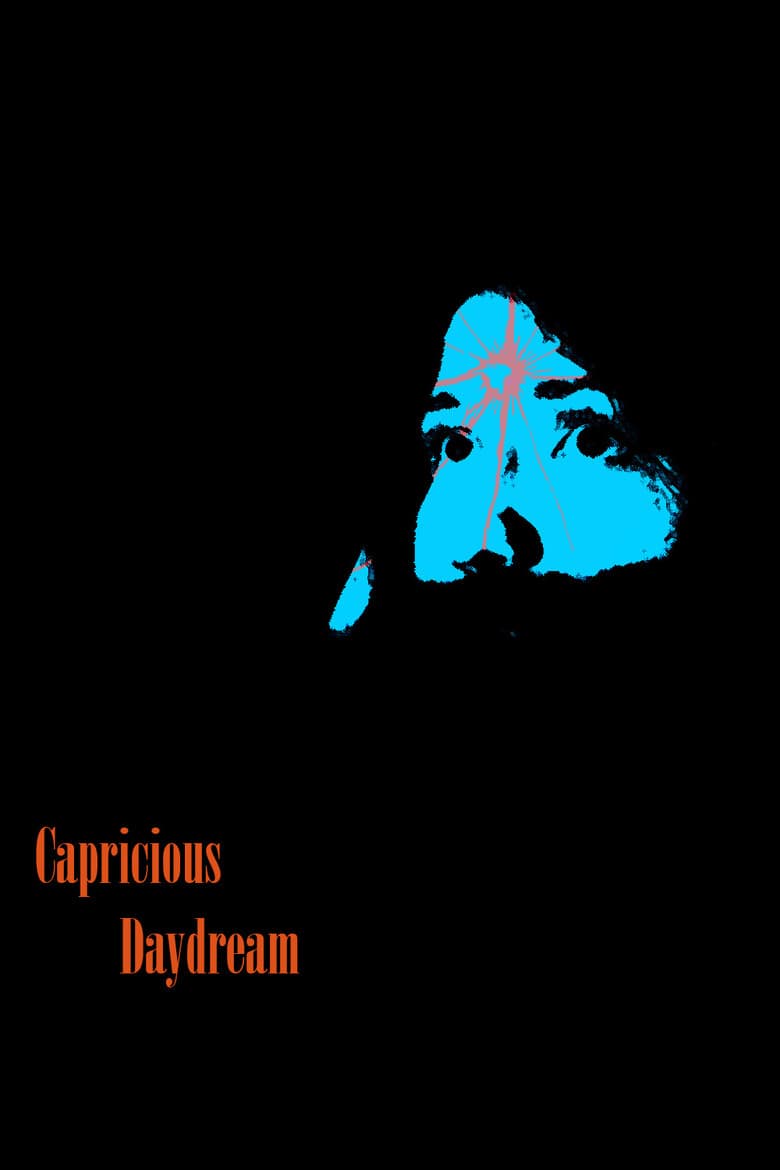 Capricious Daydream poster