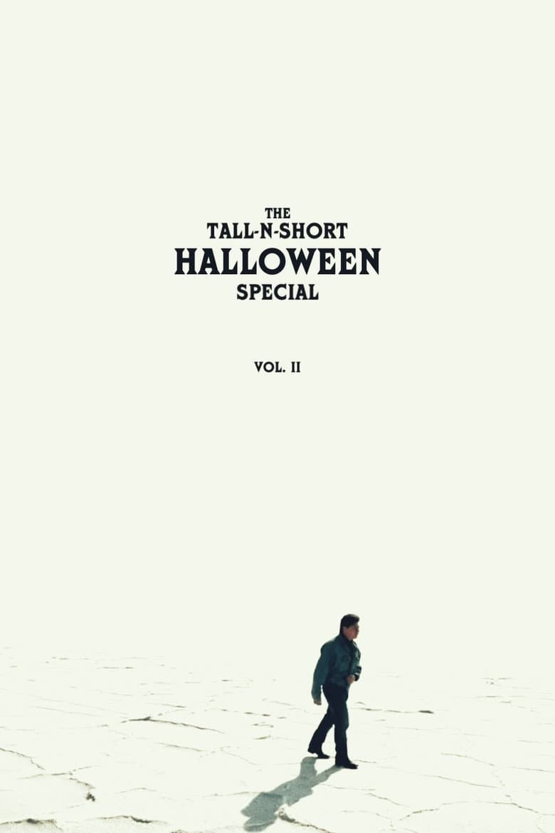 The Tall-N-Short Halloween Special - Vol. II poster
