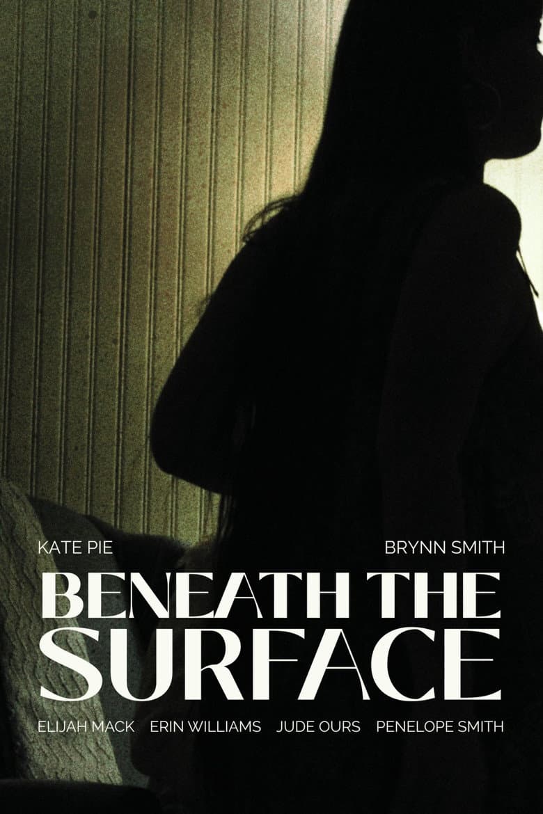 Beneath The Surface poster