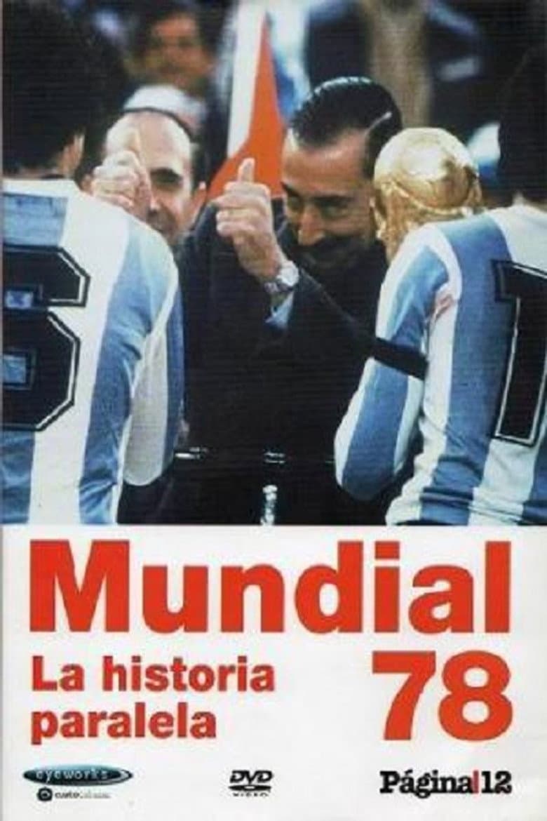 Mundial 78. La historia paralela poster