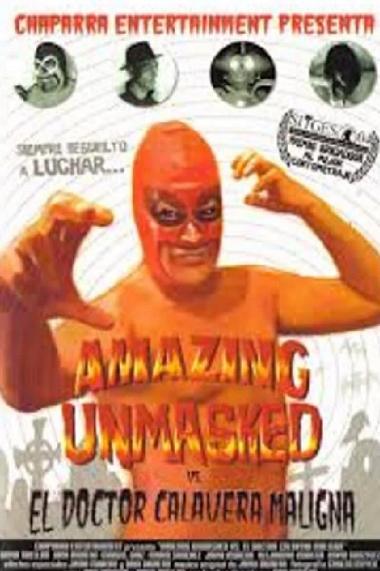 Amazing Unmasked vs. El Doctor Calavera Maligna poster