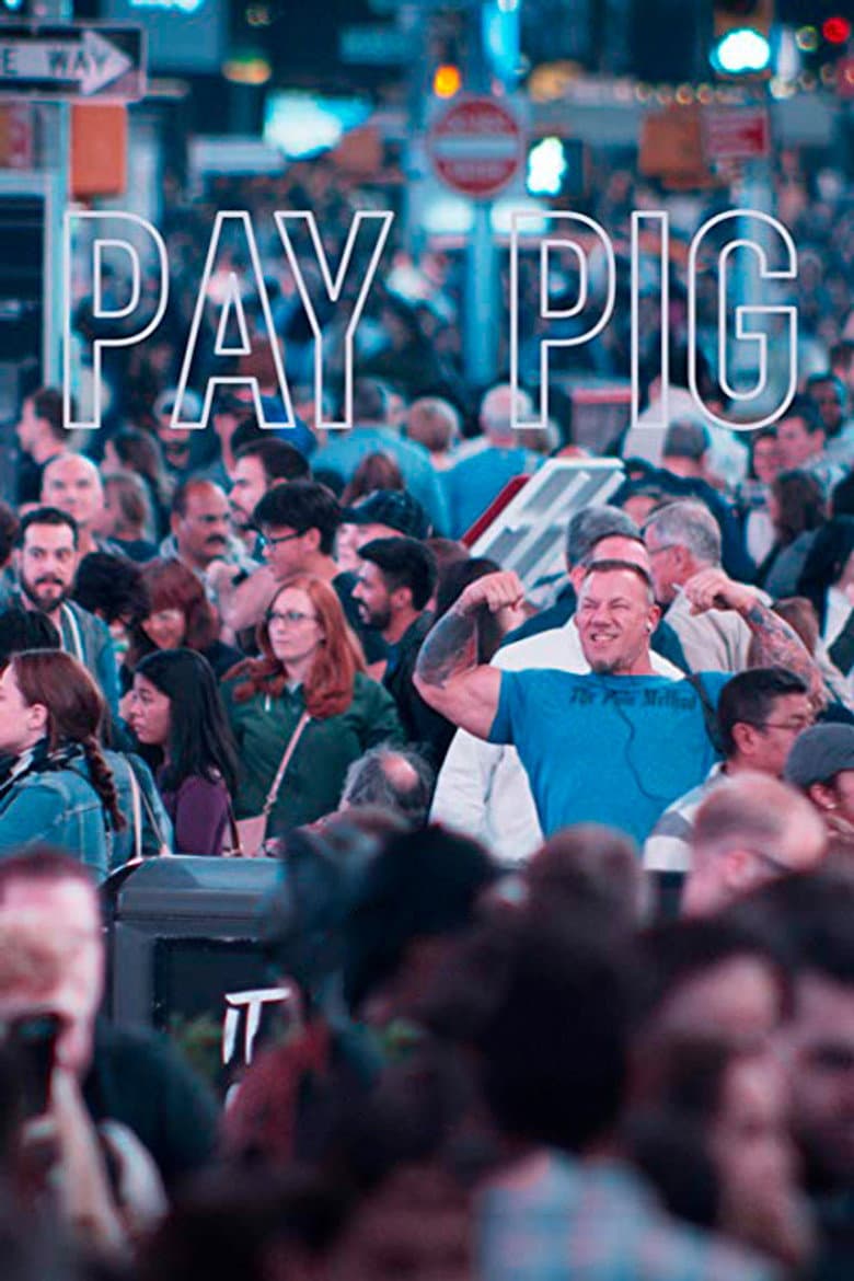 Pay Pig poster