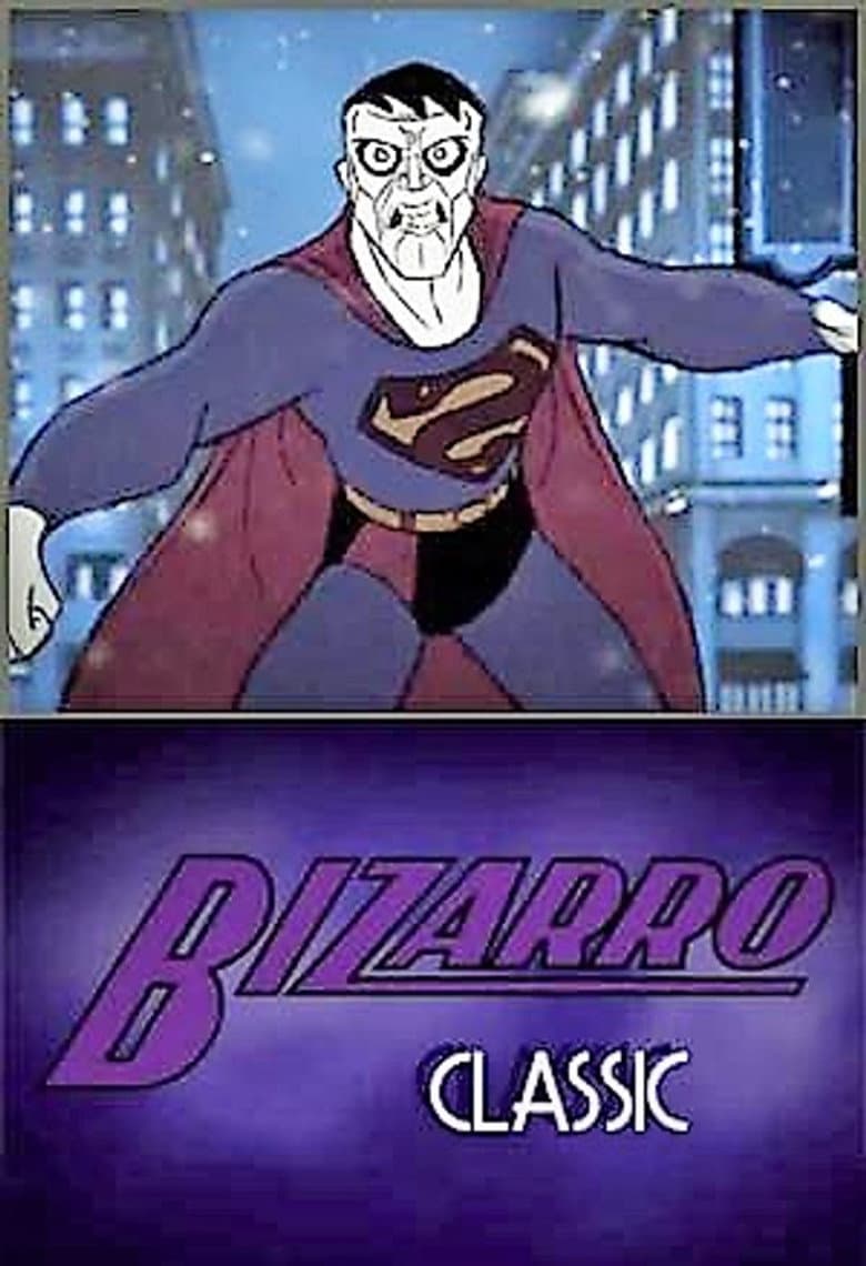 Bizarro Classic poster