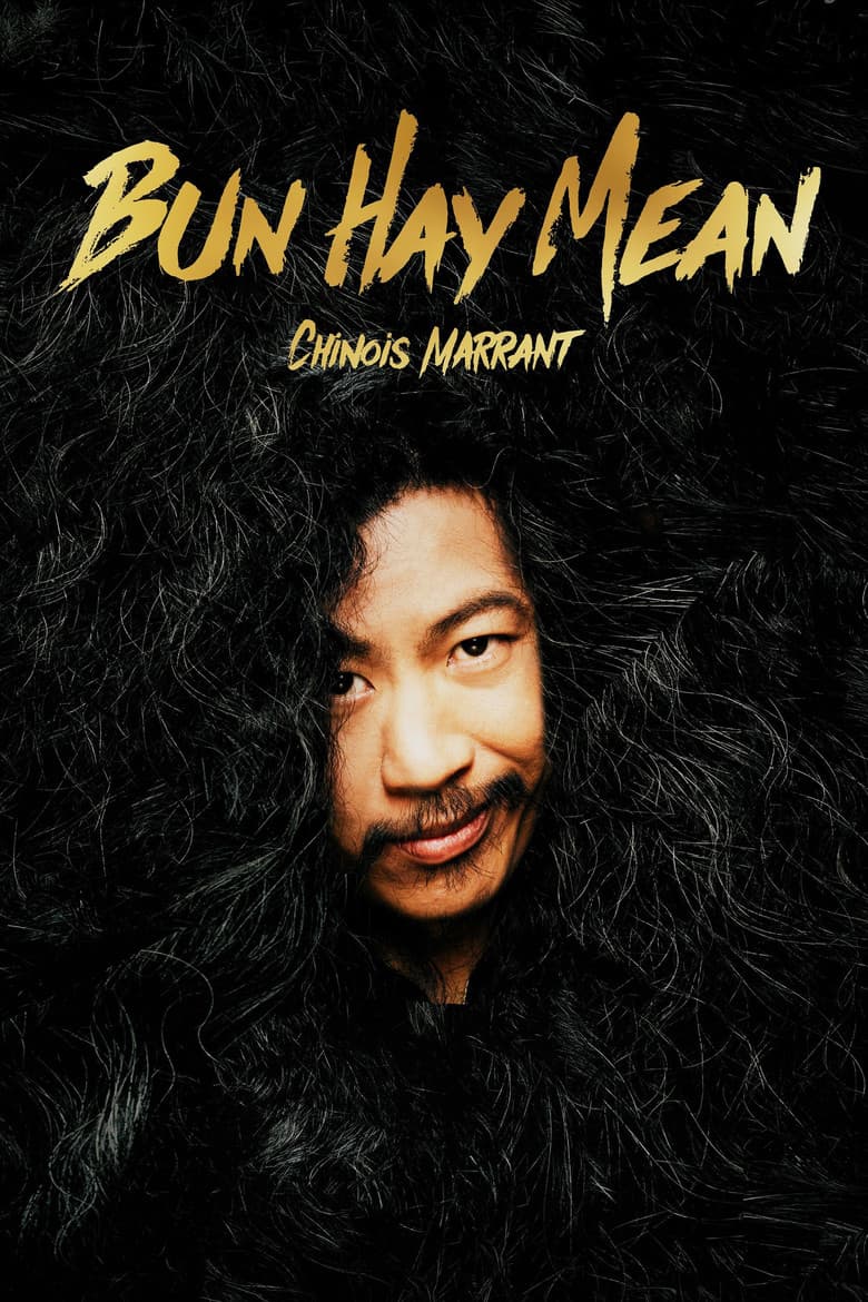 Bun Hay Mean : le Chinois marrant poster