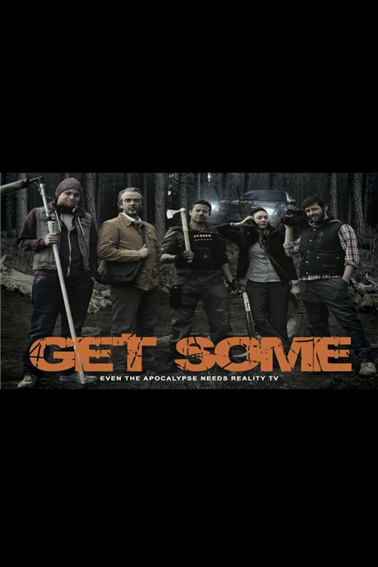 Get Some poster