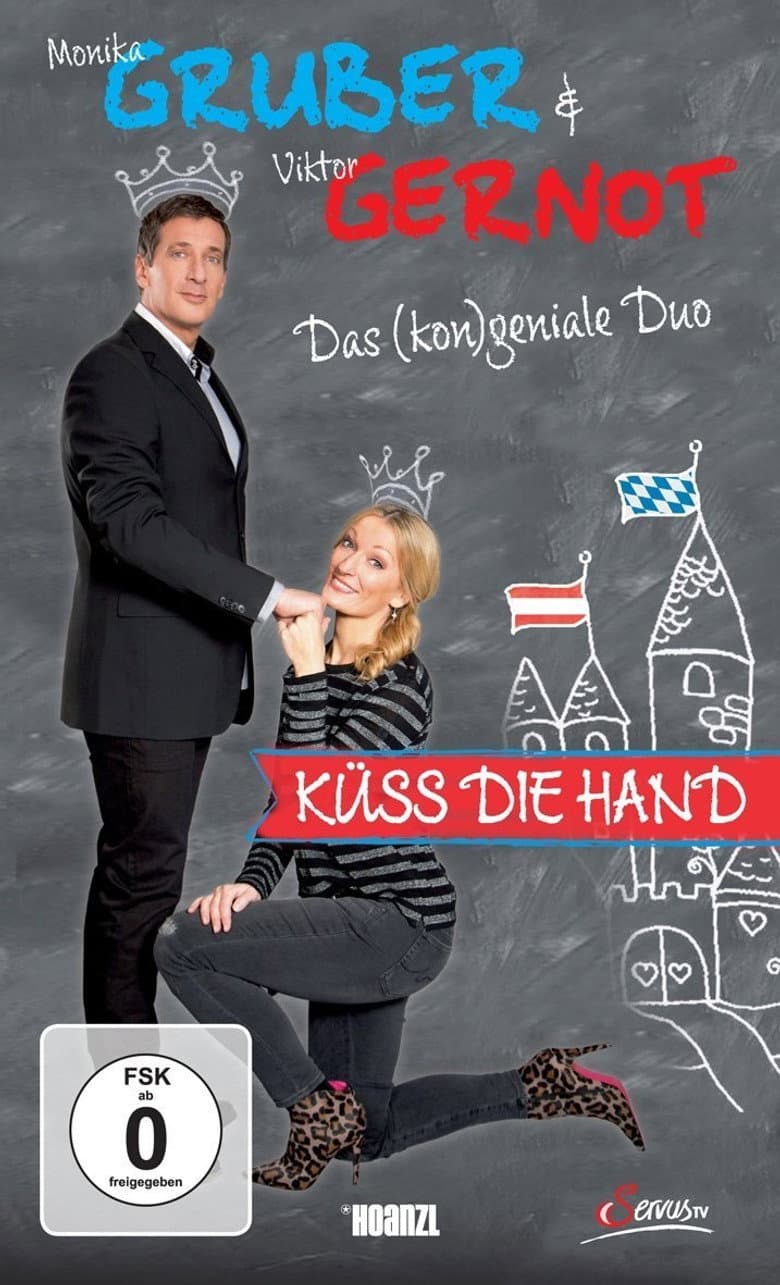 Monika Gruber & Viktor Gernot - Küss die Hand poster