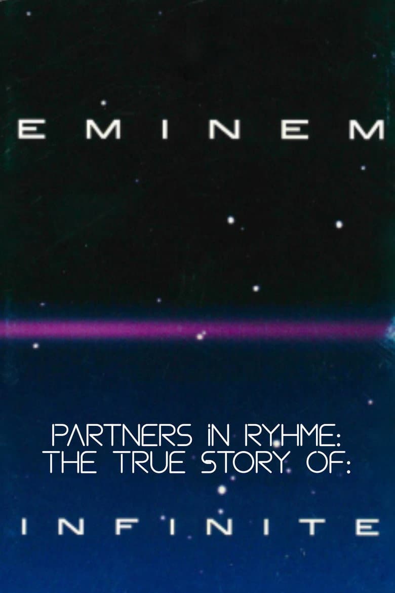 Partners in Rhyme: The True Story of Infinite poster