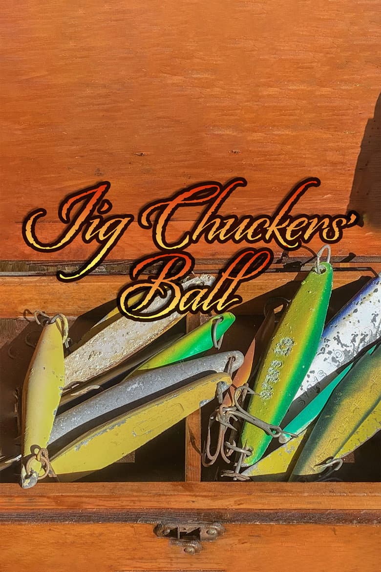 Jig Chuckers' Ball poster