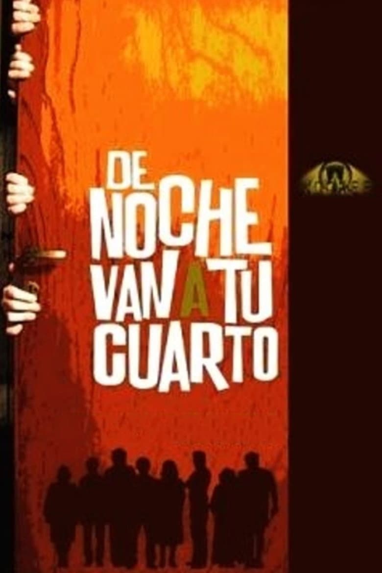 De noche van a tu cuarto poster
