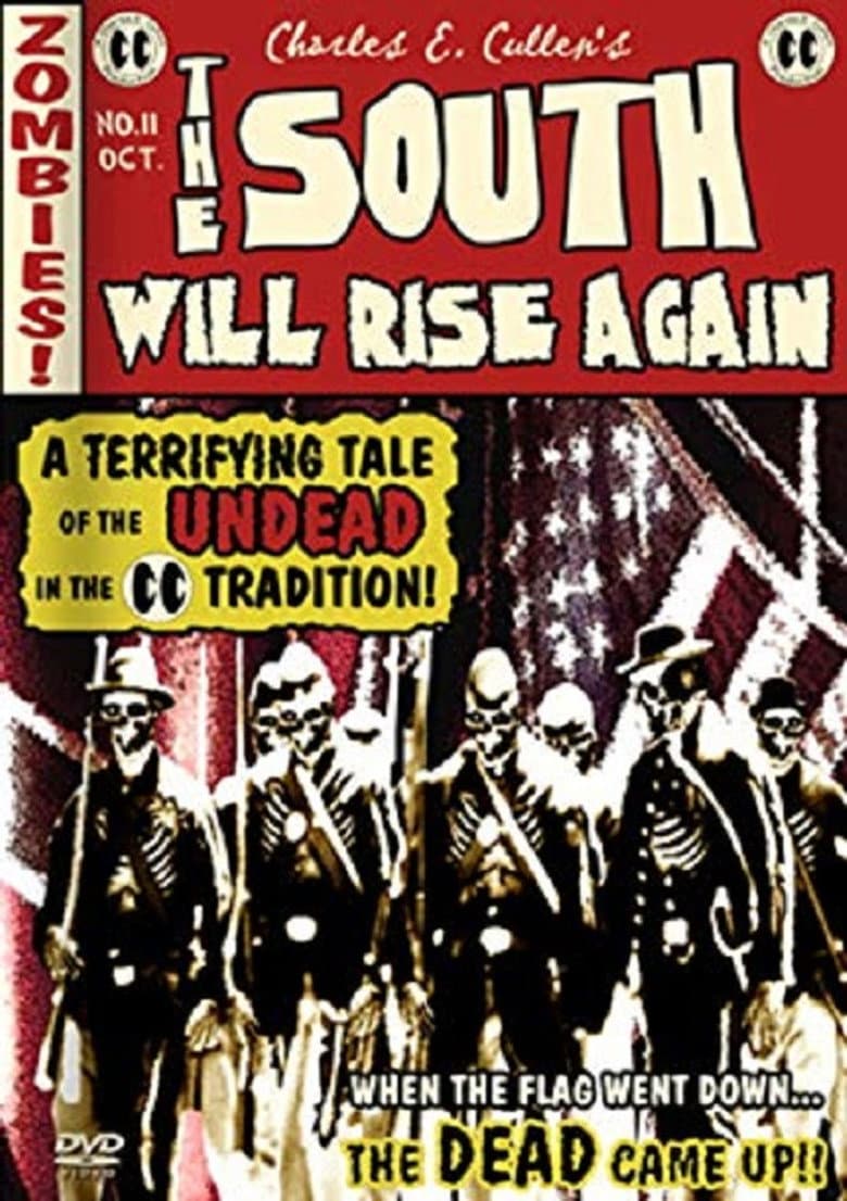 The South Will Rise Again poster