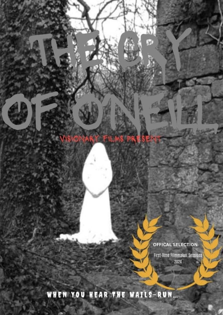The Cry Of O’Neill poster