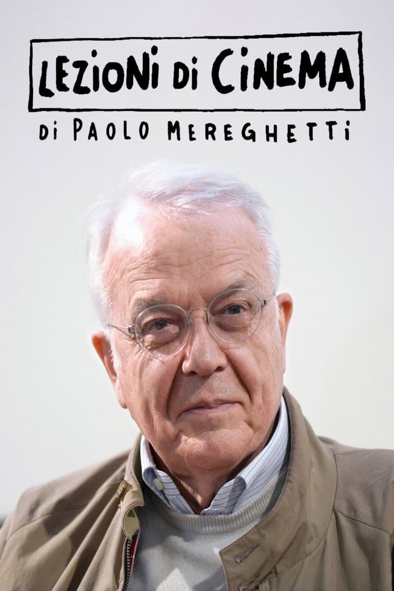 Lezioni di Cinema di Paolo Mereghetti poster
