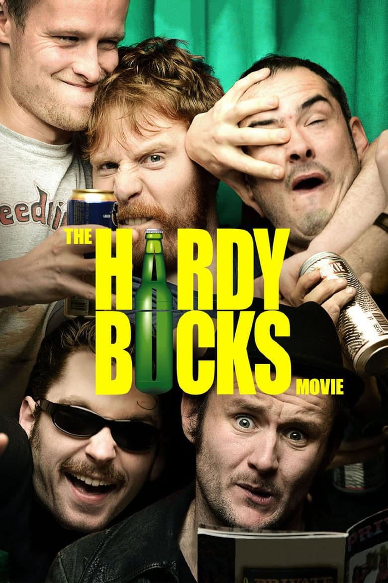 The Hardy Bucks Movie poster
