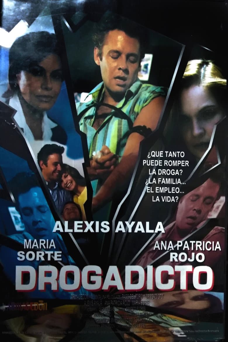 Drogadicto poster
