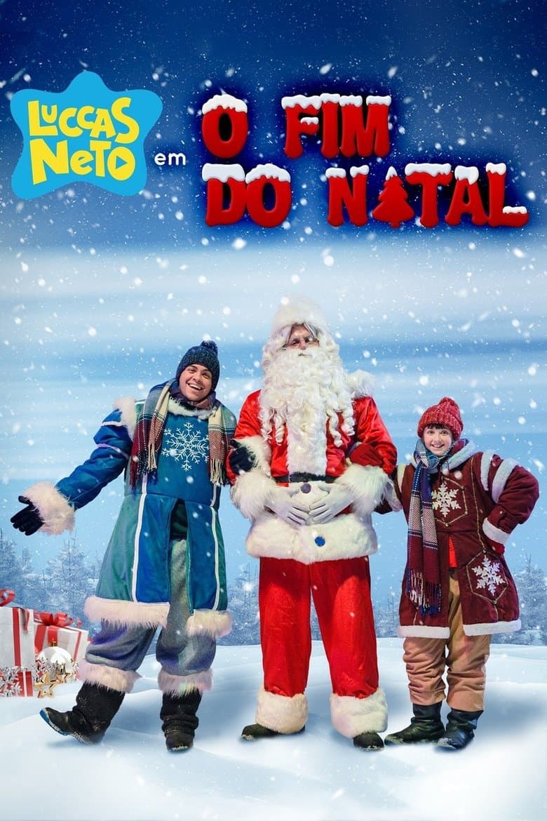 Luccas Neto in: The End of Christmas poster