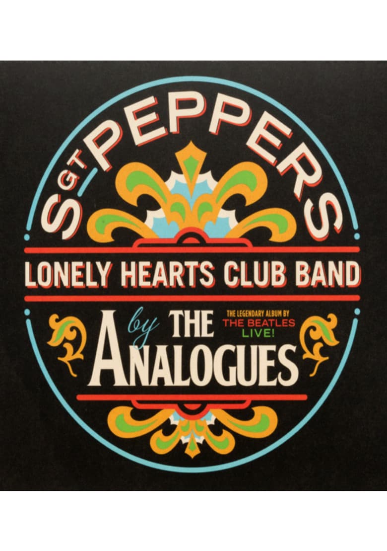 The Analogues Perform Sgt. Pepper's Lonely Hearts Club Band poster