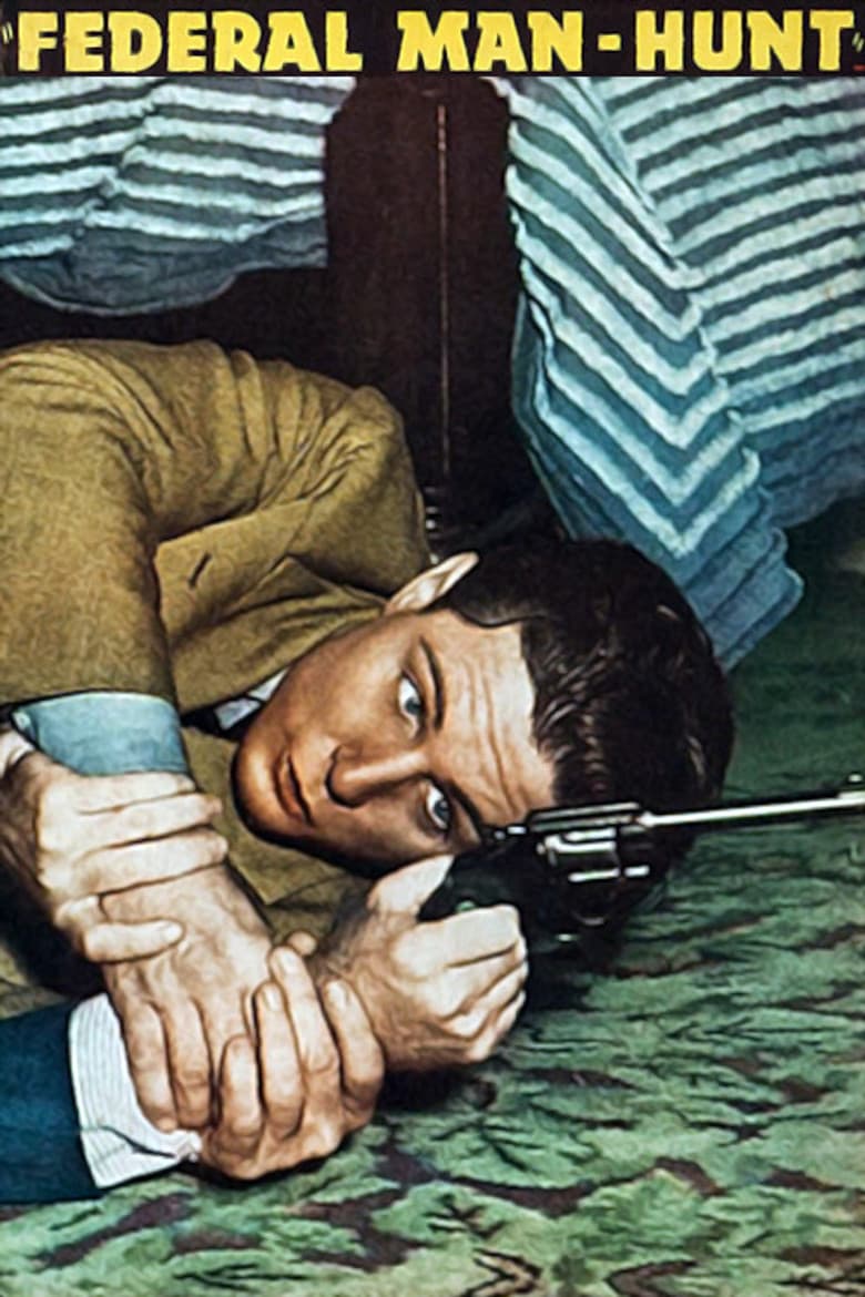 Federal Man-Hunt poster