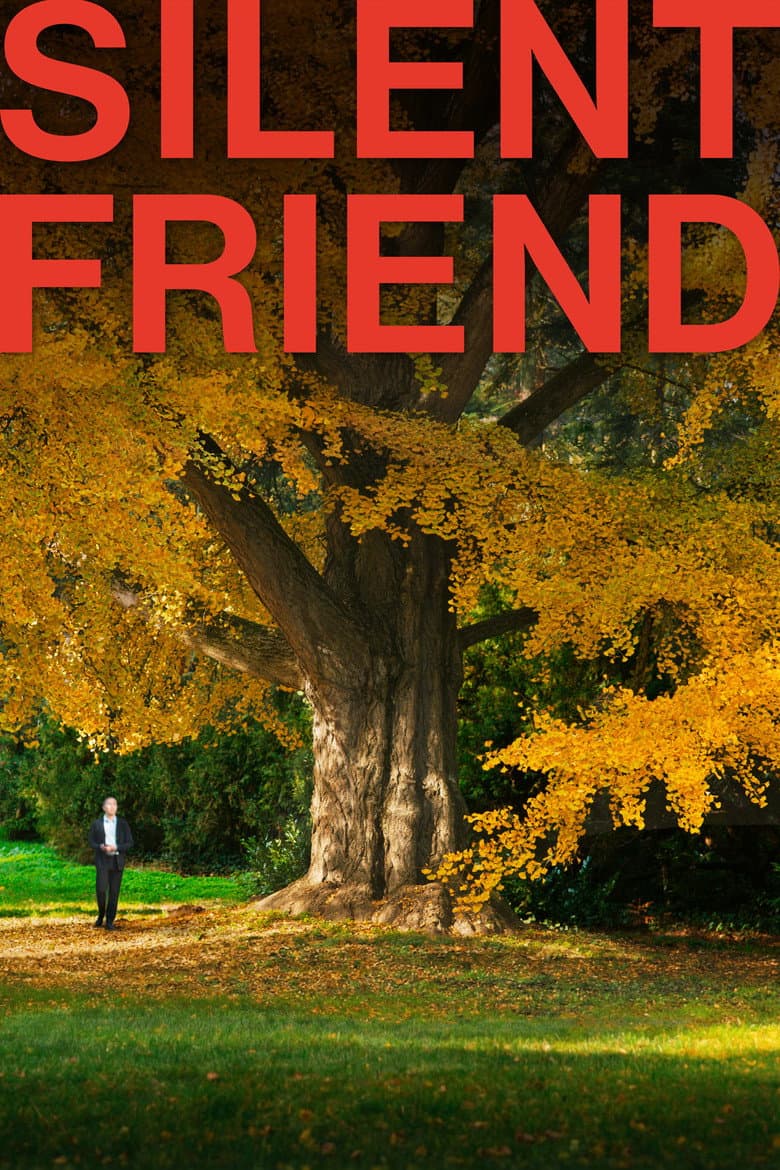 Silent Friend poster
