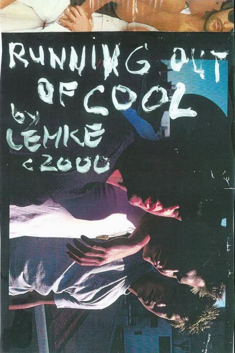 Running Out of Cool poster