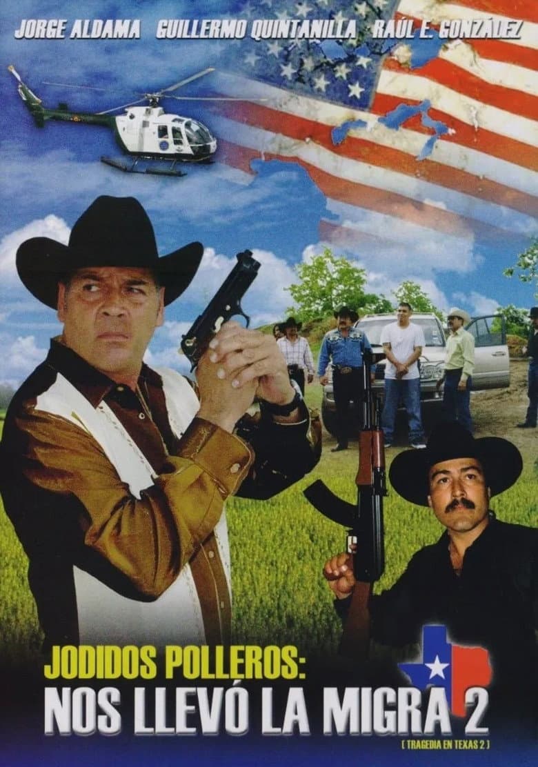 Jodidos polleros poster