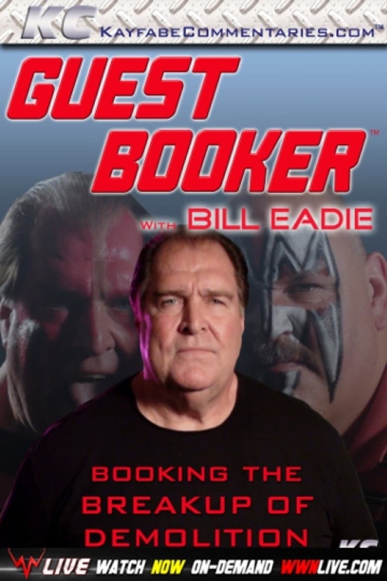 Guest Booker with Bill Eadie poster