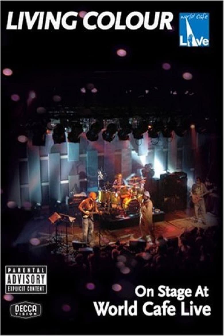 Living Colour: On Stage at World Cafe Live poster