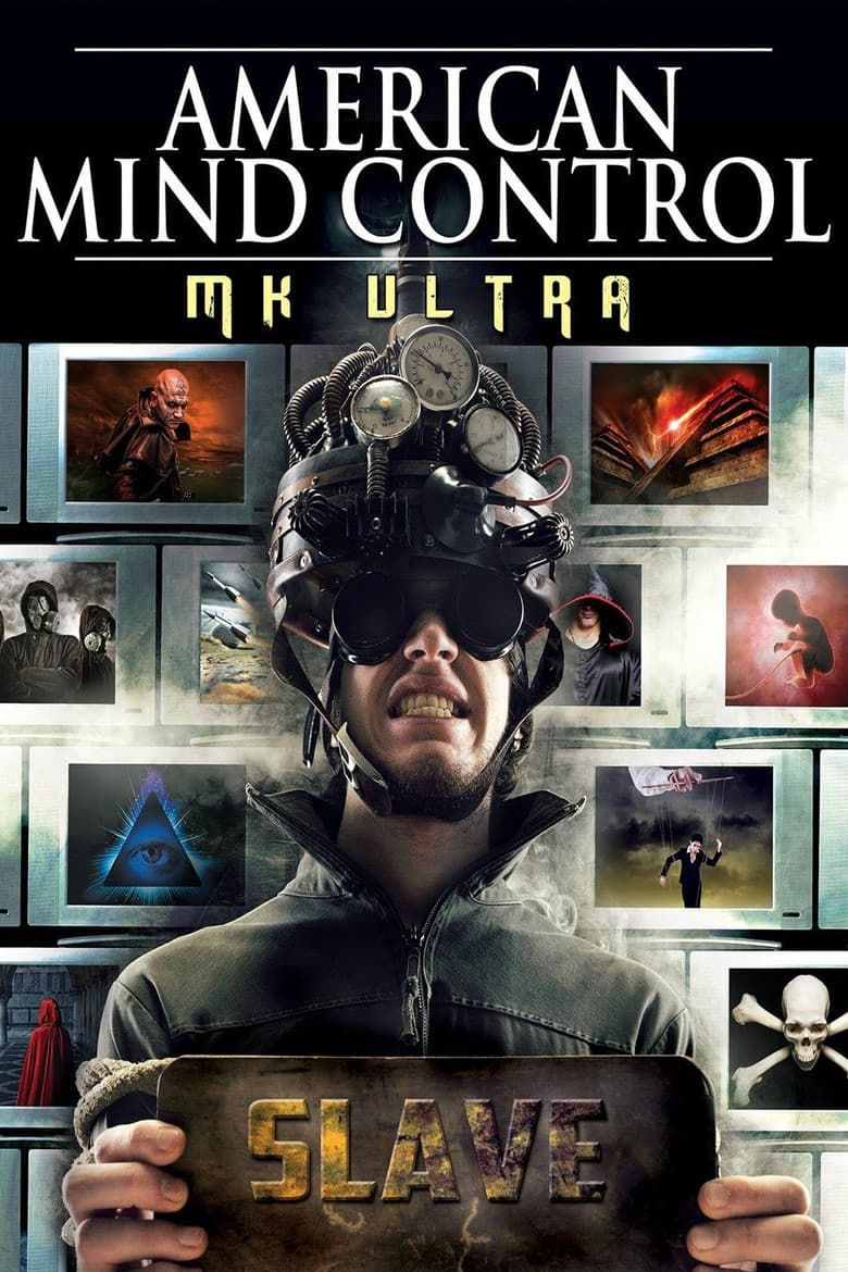 American Mind Control: MK Ultra poster