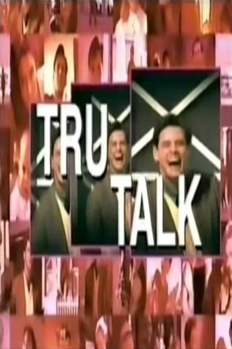 Tru-Talk poster