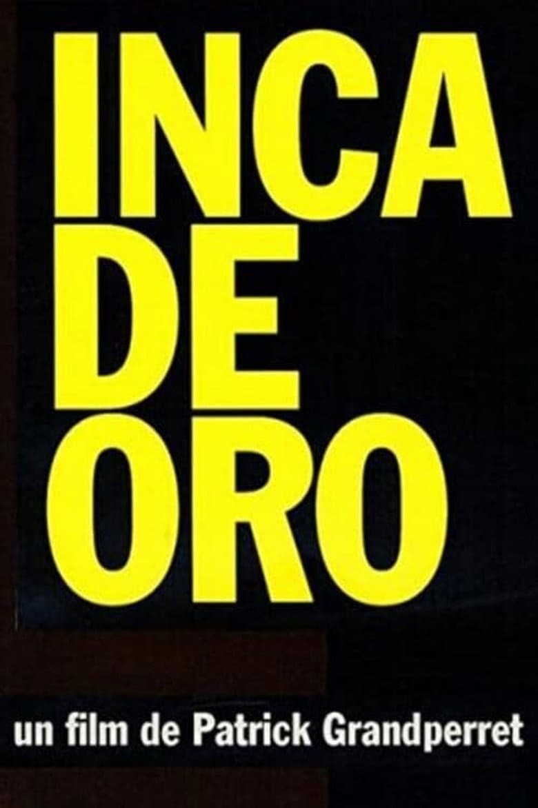 Inca de Oro poster