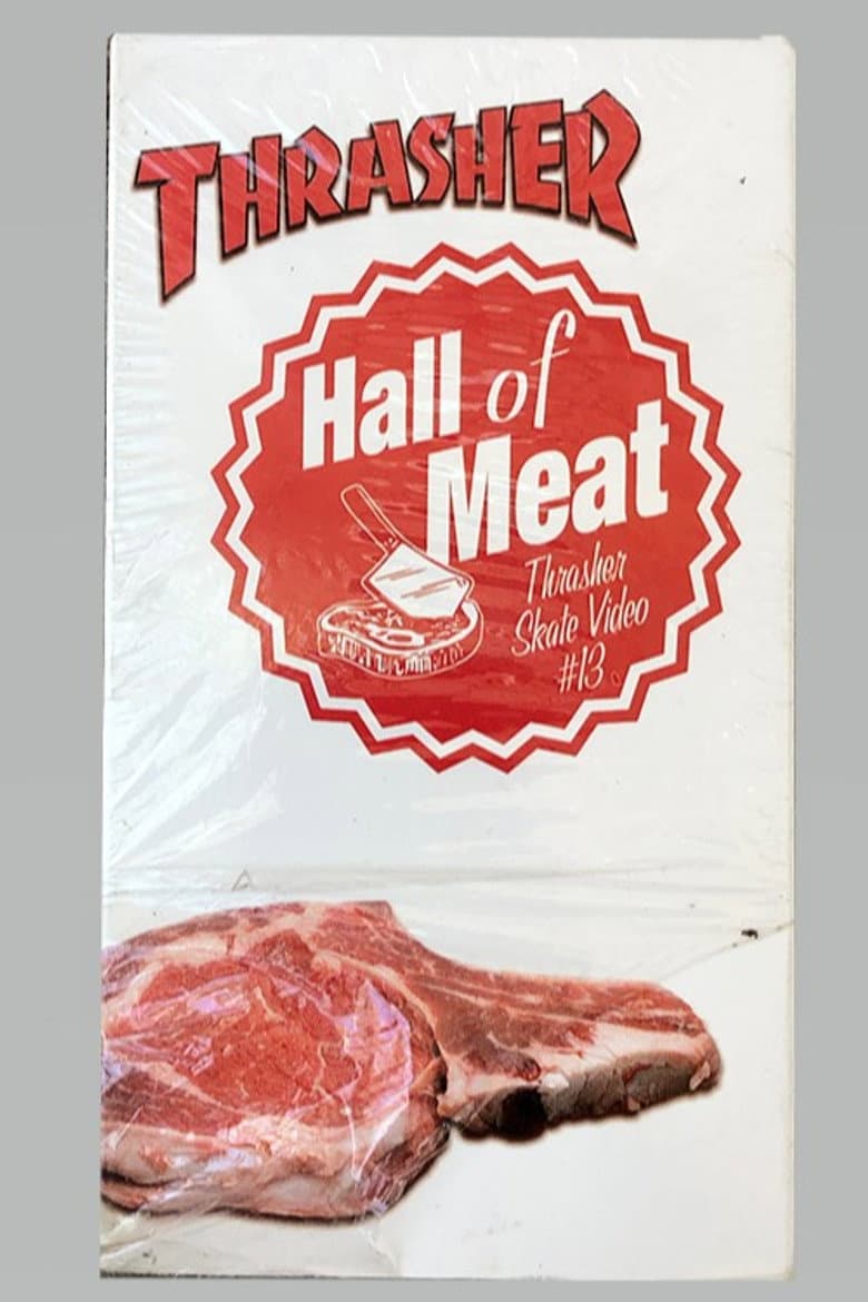 Thrasher - Hall of Meat poster