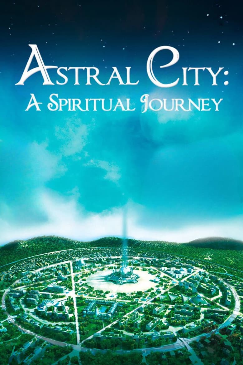 Astral City: A Spiritual Journey poster