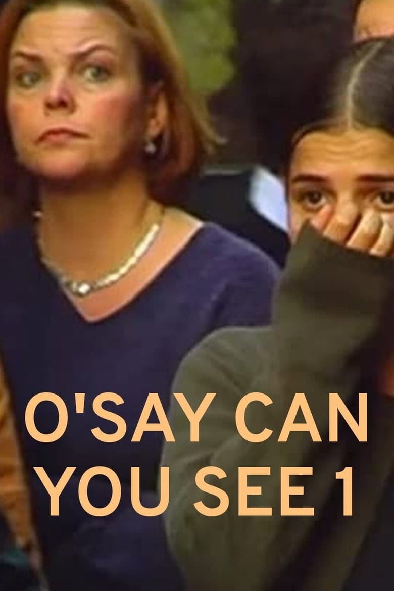 O'Say Can You See 1 poster