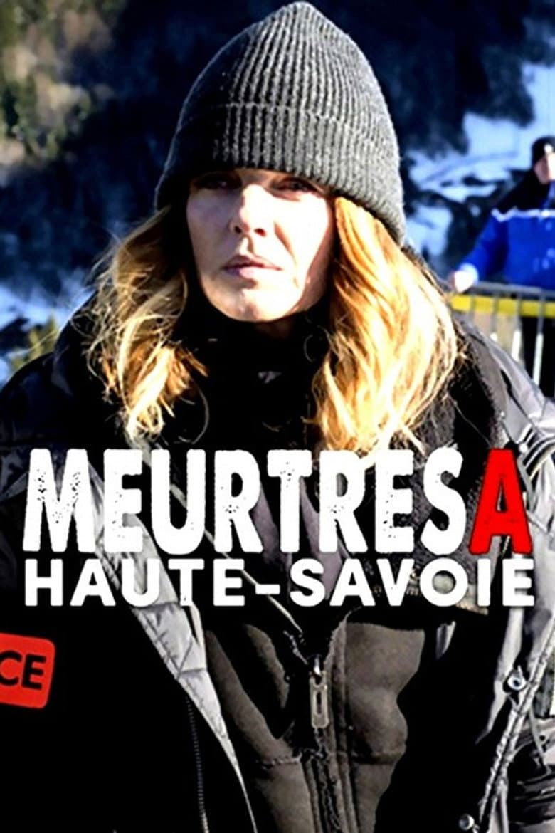 Meurtres en Haute-Savoie poster