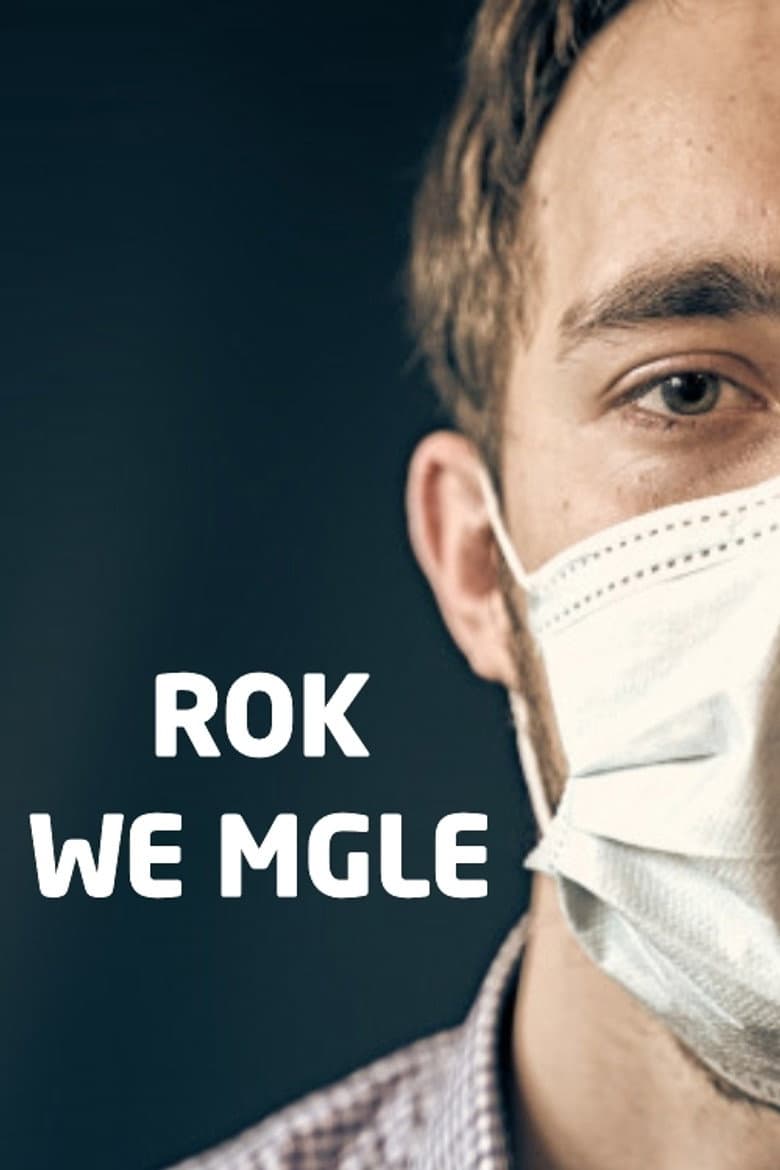 Rok we mgle poster