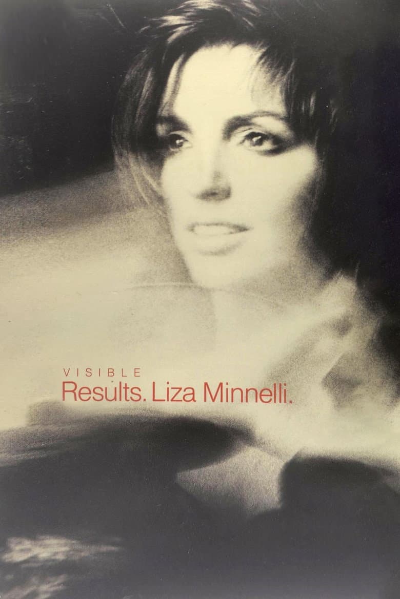 Liza Minnelli: Visible Results poster