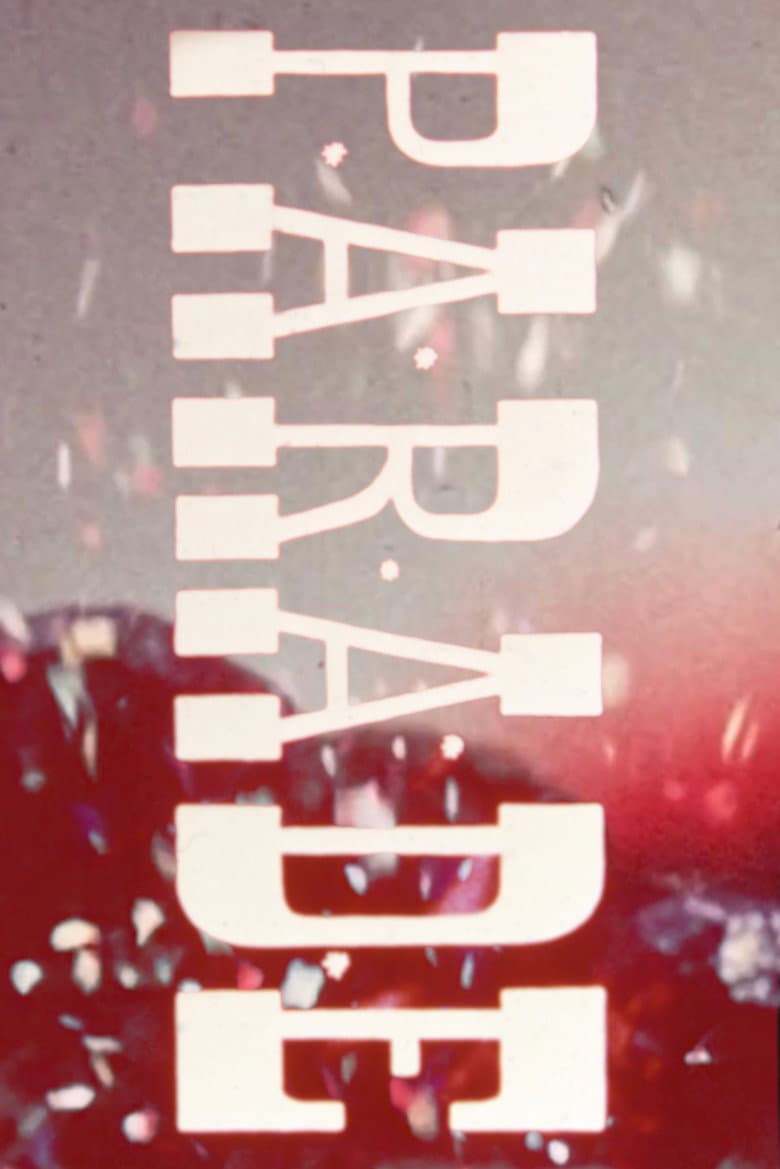 Parade, or Here They Come Down Our Street poster